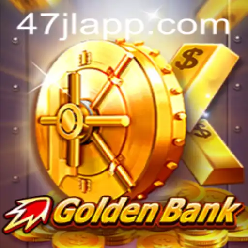 CrazyGoldenBank: Exploring the Thrills of 47JL APP's Latest Sensation