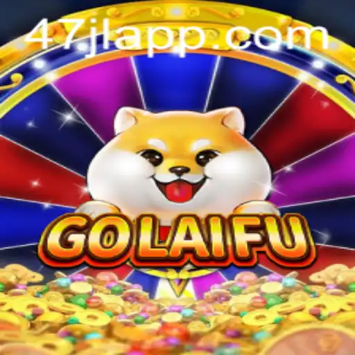 Exploring the Thrilling World of GoLaiFu: A New Era in Digital Gaming with 47JL APP