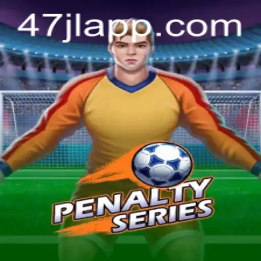 Discover the Thrill of PenaltySeries: The Ultimate 47JL APP Experience