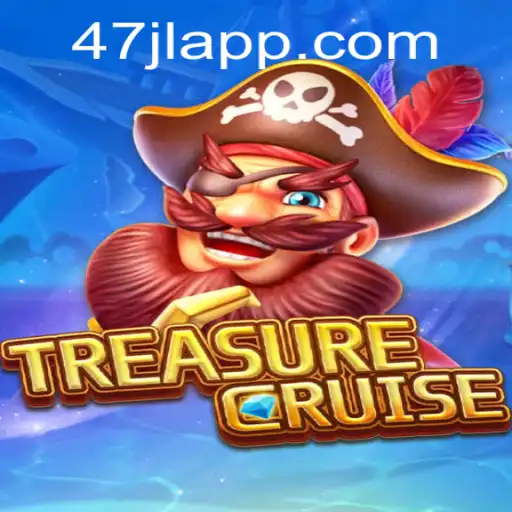 Unveiling TREASURECRUISE: The Ultimate Adventure With 47JL APP